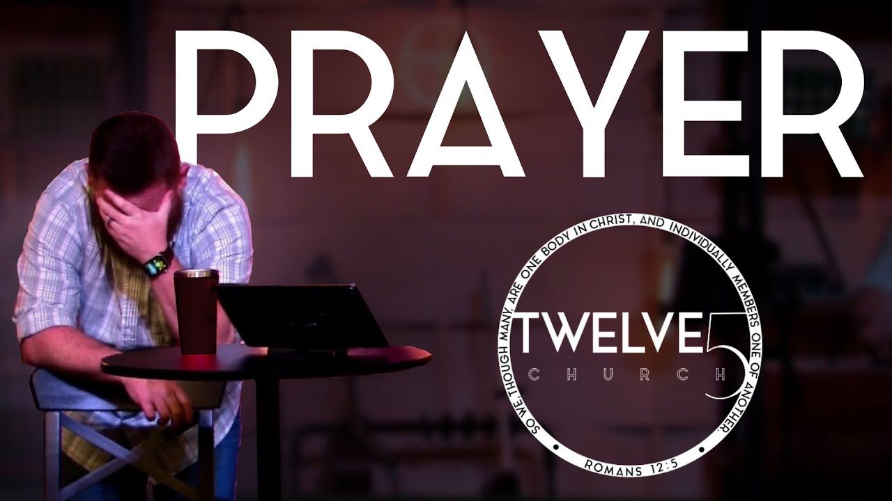 Prayer (10 of 10 Non-Negotiable Elements of a Healthy Church)