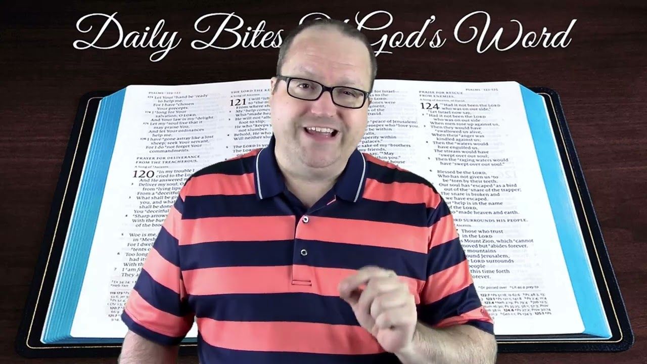 Daily Bites Of God's Word - Part 10 - Psalm 119:10