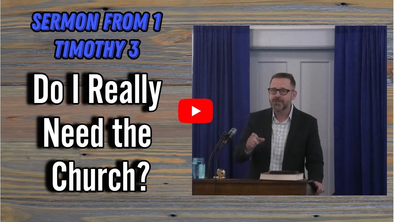 Do I Really Need the Church? (7/16/2023)