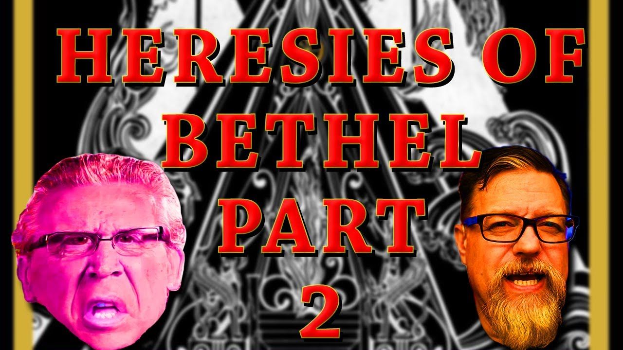 F4F | Rediscovering Bethel's Heresies Part 2 - False Unity