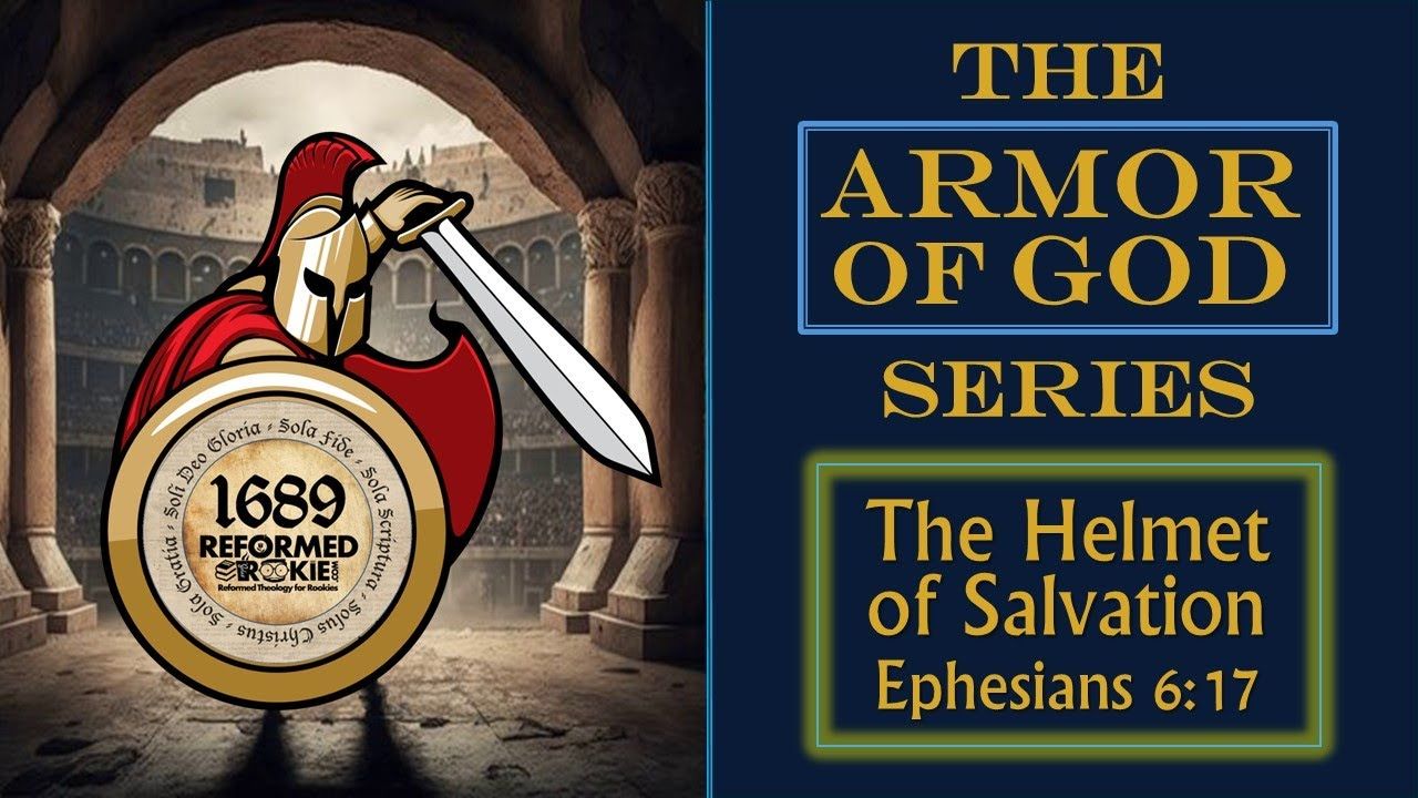 7. Armor of God: Helmet of Salvation