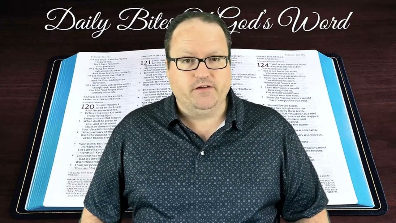 Daily Bites Of God's Word - Part 16 - Psalm 119:16