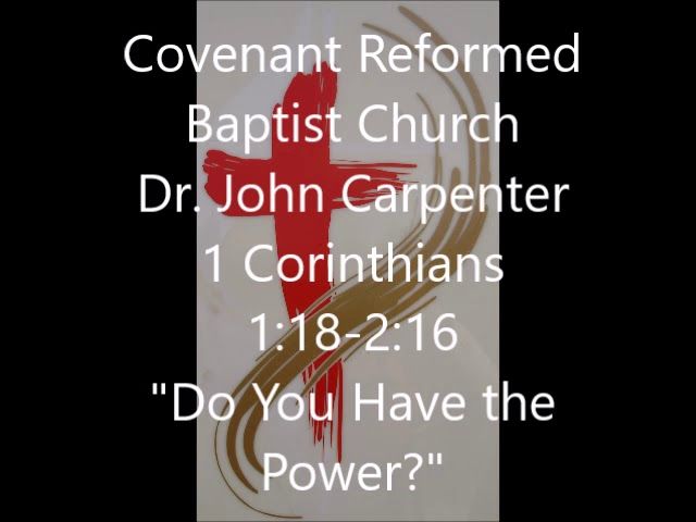 1 Corinthians 1:18-2:16, Power to Change