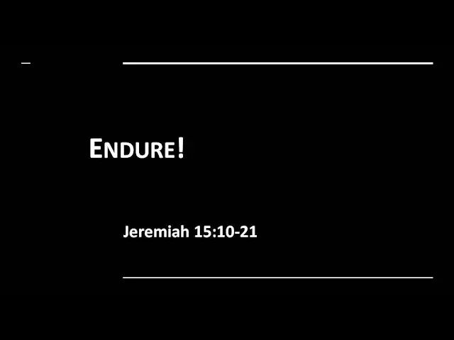 "Endure" Part 2 February 18, 2018 AM