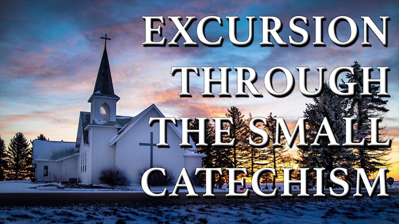 Excursion Through the Small Catechism, | Let's Church