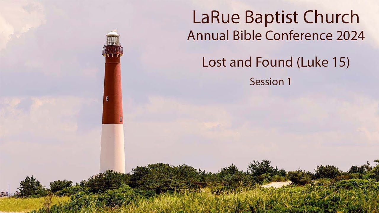 LBC Annual Bible Conference 2024 Session 1