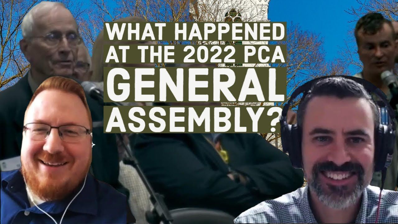 What Happened at the 2022 PCA General Assembly?