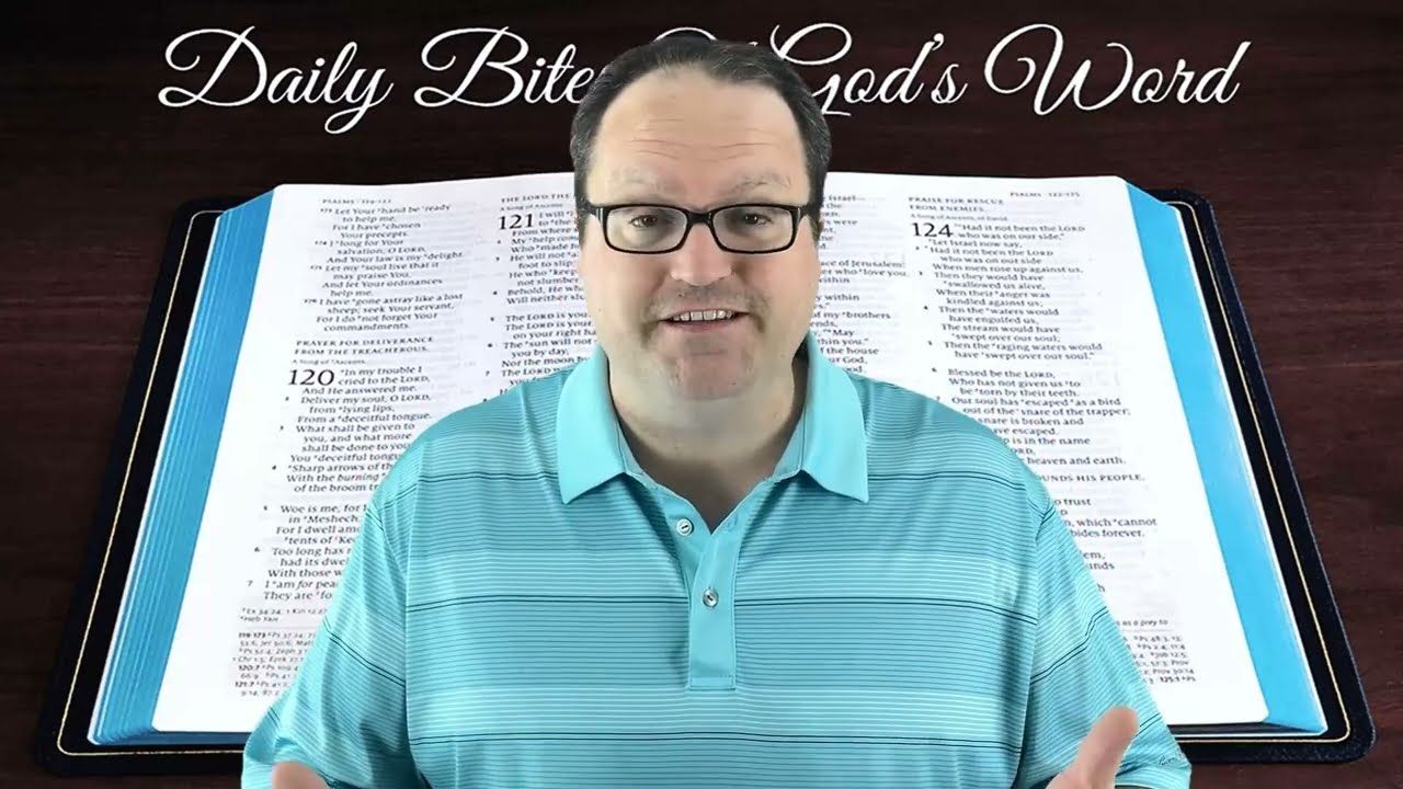 Daily Bites Of God's Word - Part 21 - Psalm 119:21