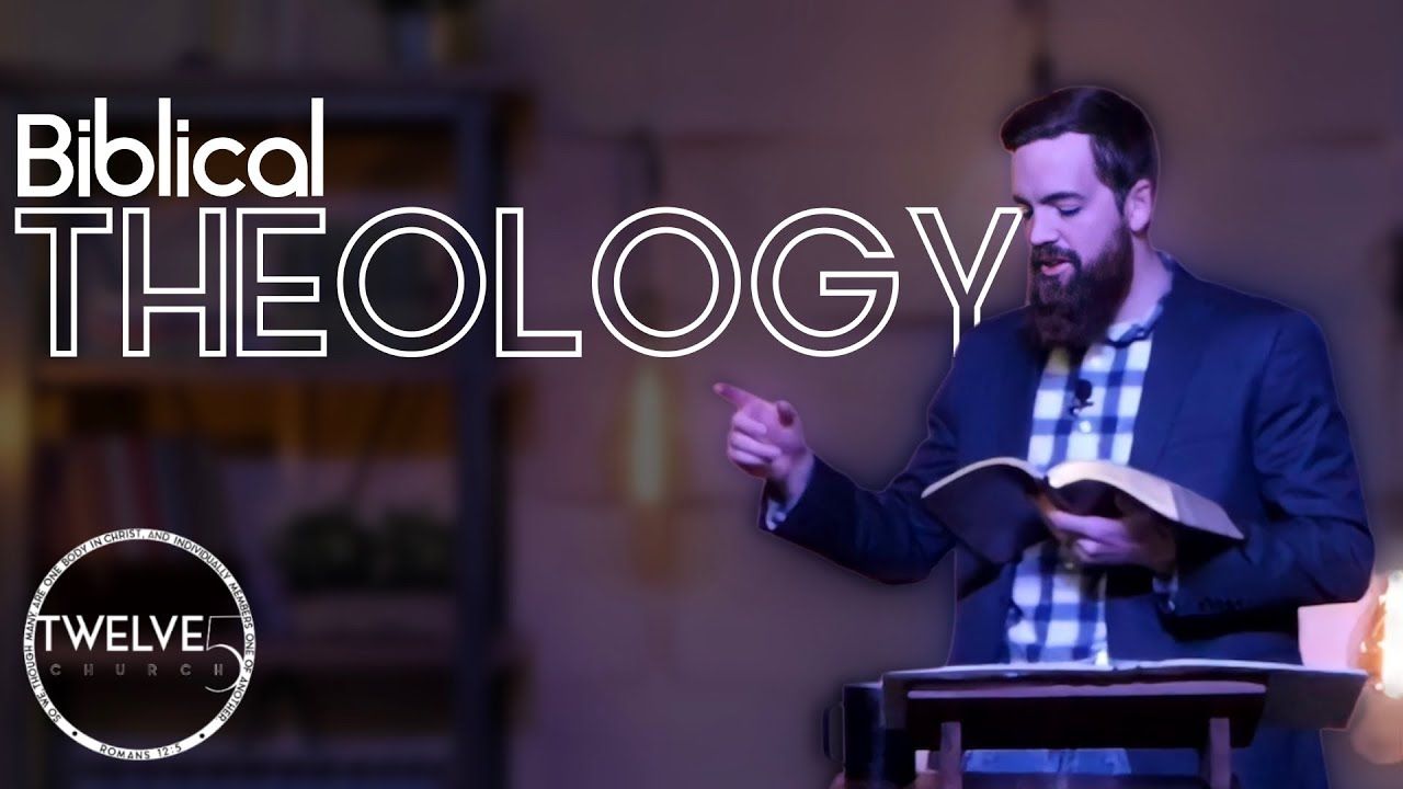 Biblical Theology (3 of 10 non-negotiable elements of a healthy church)