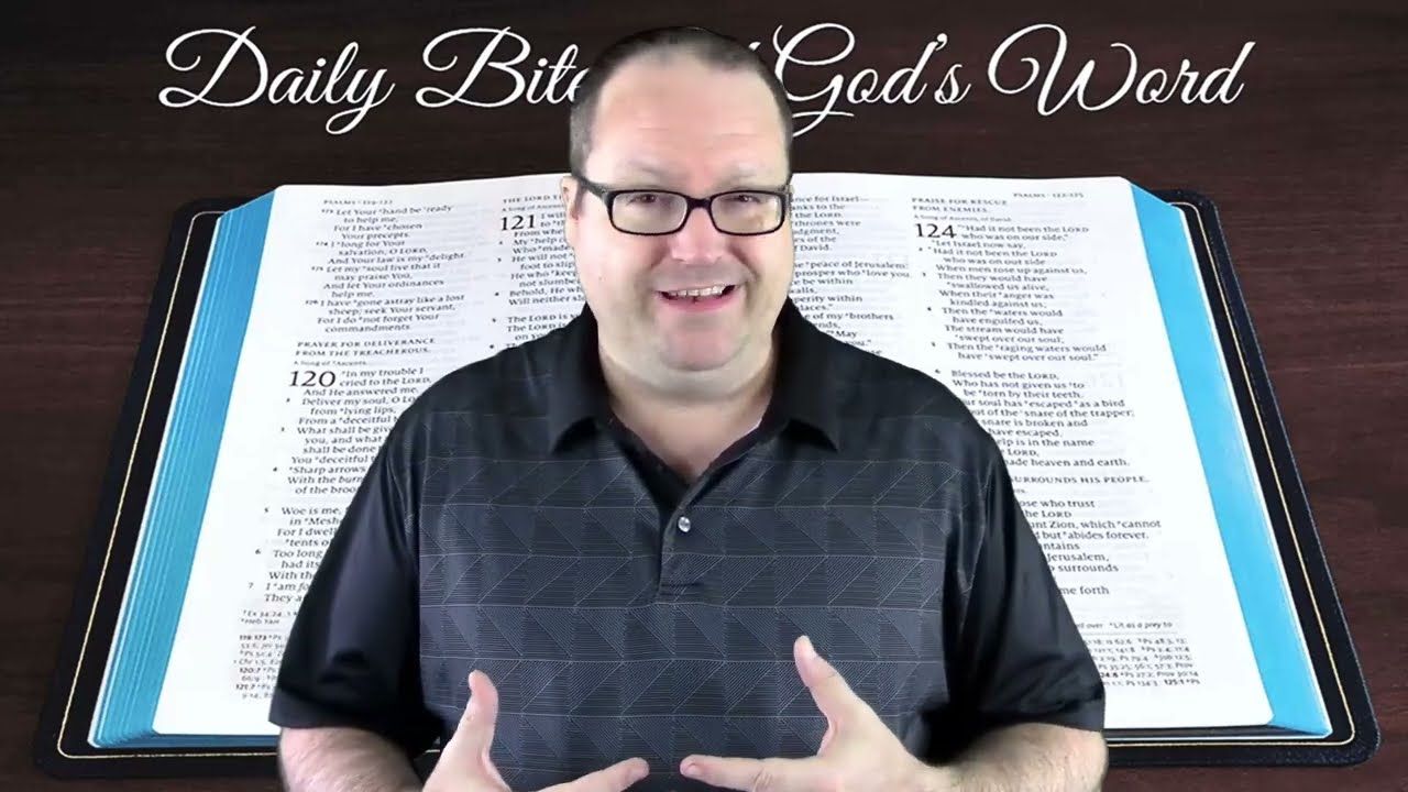 Daily Bites Of God's Word - Part 4 - Psalm 119:4