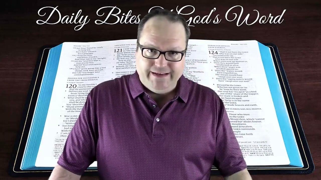 Daily Bites Of God's Word - Part 15 - Psalm 119:15