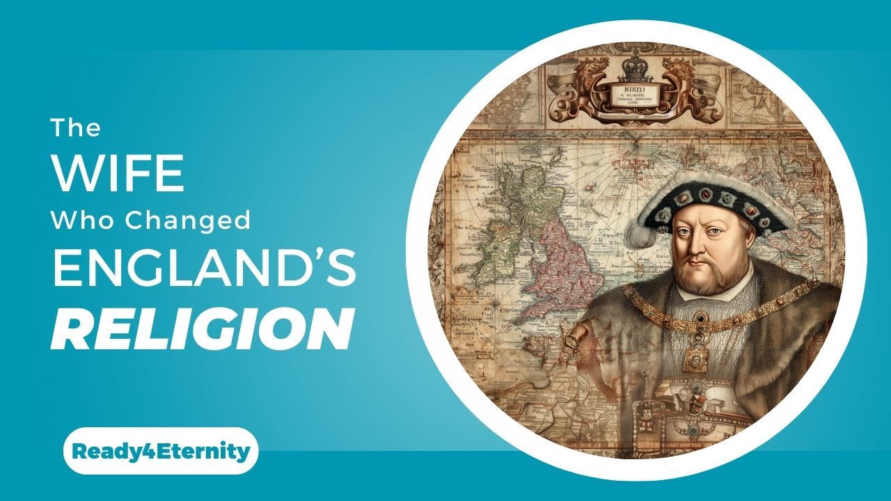 78: Why So Many Churches?: The Birth of the Church of England – Part 10