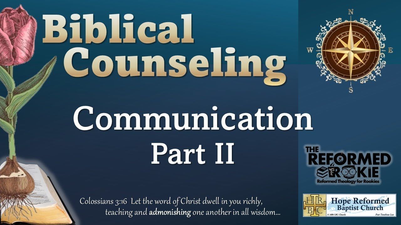 12. Communication in Counseling Part II