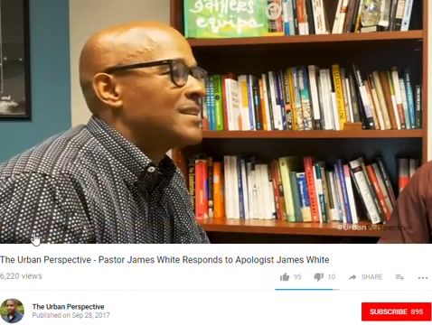 Response to The Urban Perspective on Dr. James White (part 5)